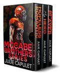 McCabe Brothers Series Box Set by Julie Capulet