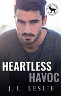 Heartless Havoc : A Hero Club Novel by J.L. Leslie