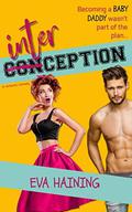 Interception: A sports romantic comedy (Hall of Fame) by Eva Haining