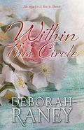 Within This Circle by Deborah Raney