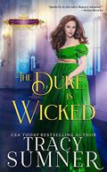 The Duke is Wicked by Tracy Sumner