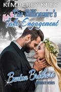 The Billionaire's (Not So) Fake Engagement by Kimberly Krey