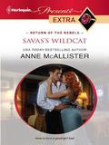 Savas's Wildcat (Return of the Rebels) (Beware of Greeks! #12) by Anne McAllister