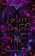 Nights of Iron and Ink by Shannen Durey