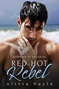 Red Hot Rebel by Olivia Hayle