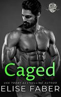 Caged by Elise Faber