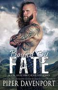Bound by Fate (Cauld Ane #10) by Piper Davenport