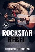 Rockstar Rebel (Cocky Hero Club #1) by Christine Besze