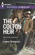 The Colton Heir (The Coltons of Wyoming #5) by Colleen Thompson