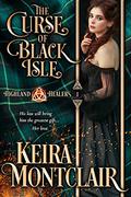 The Curse of Black Isle (Highland Healers #1) by Keira Montclair