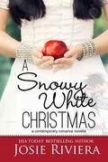A Snowy White Christmas: An Uplifting Sweet Holiday Romance Novella by Josie Riviera