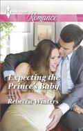 Expecting the Prince's Baby (Princes of Europe #1) by Rebecca Winters