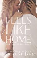 Feels Like Home by Brooke St. James