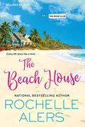 The Beach House (The Book Club #2) by Rochelle Alers