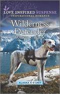 Wilderness Defender (Alaska K-9 Unit #2) by Maggie K. Black