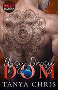 Upsy-Daisy Dom (Hell's Bedroom #3) by Tanya Chris