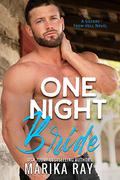 One Night Bride by Marika Ray