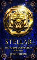 Stellar (The Portal Connection #1) by Jade Thorn