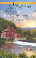 Blue Ridge Reunion (Barrett's Mill #1) by Mia Ross