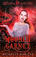 Moonlit Garnet (Moonlit Falls #3) by Rachelle Bonifay
