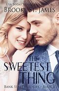 The Sweetest Thing by Brooke St. James