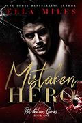 Mistaken Hero (Retribution Games #1) by Ella Miles