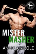 Mister Masher (Cocky Hero Club #1) by Angela Nicole