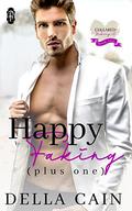 Happy Faking Plus One by Della Cain
