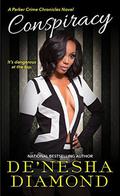 Conspiracy (Parker Crime #1) by De'nesha Diamond