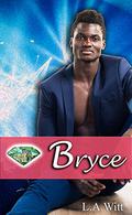 Bryce by L.A. Witt