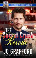The Secret Crush Rescue: A K9 Handler Romance by Jo Grafford