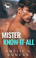 Mister Know It All (Cocky Hero Club #1) by Amélie S. Duncan