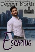 Escaping by Pepper North