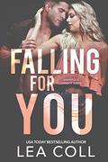 Falling for You by Lea Coll