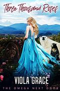 Three Thousand Roses by Viola Grace