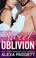 Sweet Oblivion (Oblivion #1) by Alexa Padgett