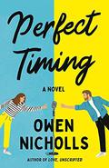 Perfect Timing by Owen Nicholls