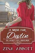 A Bride for Devlin: The Sheriff's Mail Order Bride Book 6 (The Sheriff's Mail Order Bride) by Zina Abbott
