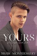 Yours (One Simple Word #1) by Shaw Montgomery