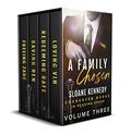 A Family Chosen: Volume 3 by Sloane Kennedy