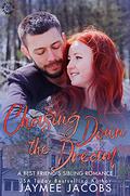 Chasing Down the Dream (Blue Collar Romance #1) by Jaymee Jacobs