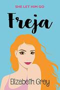 Freja (When We Were Young #1) by Elizabeth Grey