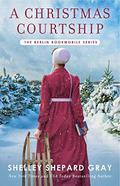 A Christmas Courtship by Shelley Shepard Gray