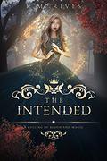 The Intended (A Culling of Blood and Magic #2) by K.M. Rives