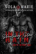 Shooting Star in the Rain by Nola Marie