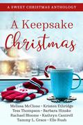 A Keepsake Christmas by Rachael Bloome
