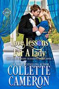 Love Lessons for a Lady by Collette Cameron