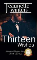 Thirteen Wishes (The Barrington Billionaires #13) by Jeannette Winters