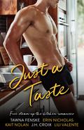 Just a Taste by Tawna Fenske, Erin Nicholas