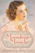 Moondrop Miracle by Jennifer Lamont Leo